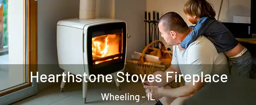  Hearthstone Stoves Fireplace Wheeling - IL